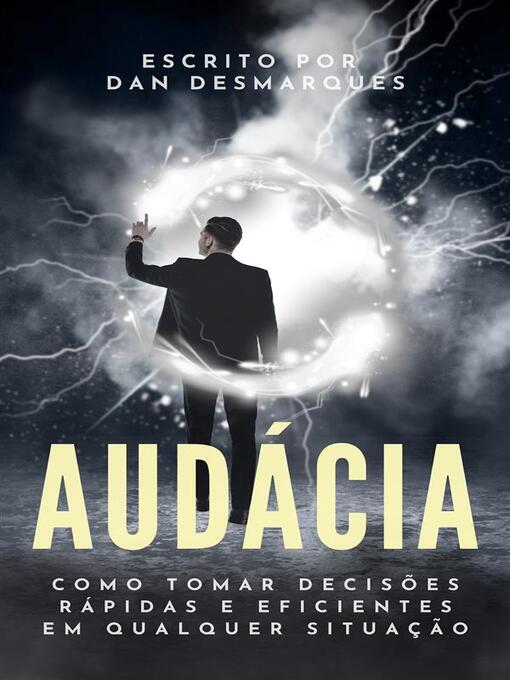 Title details for Audácia by Dan Desmarques - Available